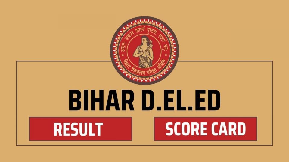 Bihar DElEd Result 2024 Announced , bhiar, DELEd, DELEdresult, announced bihar result, bihar result, result2024 bihar Bihar DElEd Result 2024 Announced , bhiar, DELEd, DELEdresult, announced bihar result, bihar result, result2024 bihar