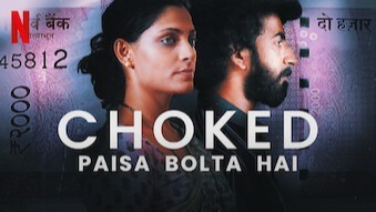 Anurag Kashyap's sly drama Choked Paisa Bolta Hai is a one time watch