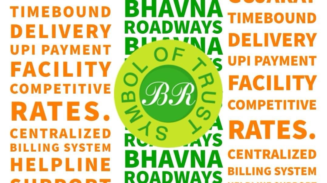 Bhavna Roadways, Transportation Companies in Ahmedabad, Transportation Companies in Surat, Transporation Company in Gujarat, Transportation Company in India