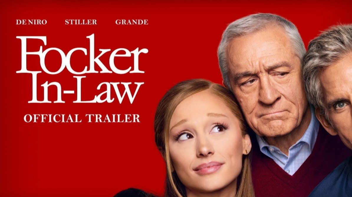 Focker In-Law trailer Ariana Grande,  Robert De Niro comedy sequel,  Ariana Grande new movie role,  Focker franchise continuation film,  Hollywood family comedy 2026,  circle of trust comedy scene,  Ariana Grande acting performance film,  Robert De Niro comedy return movie,  new Hollywood sequel trailer news,  celebrity comedy film update