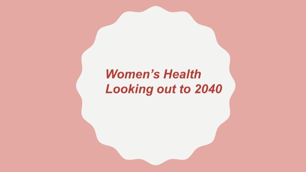 Women&rsquo;s Health, 2040